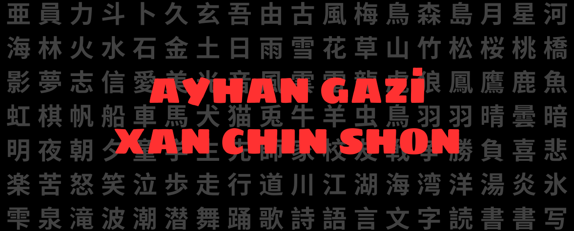 Featured image of post Ayhan Gazi - Xan Chin Shon
