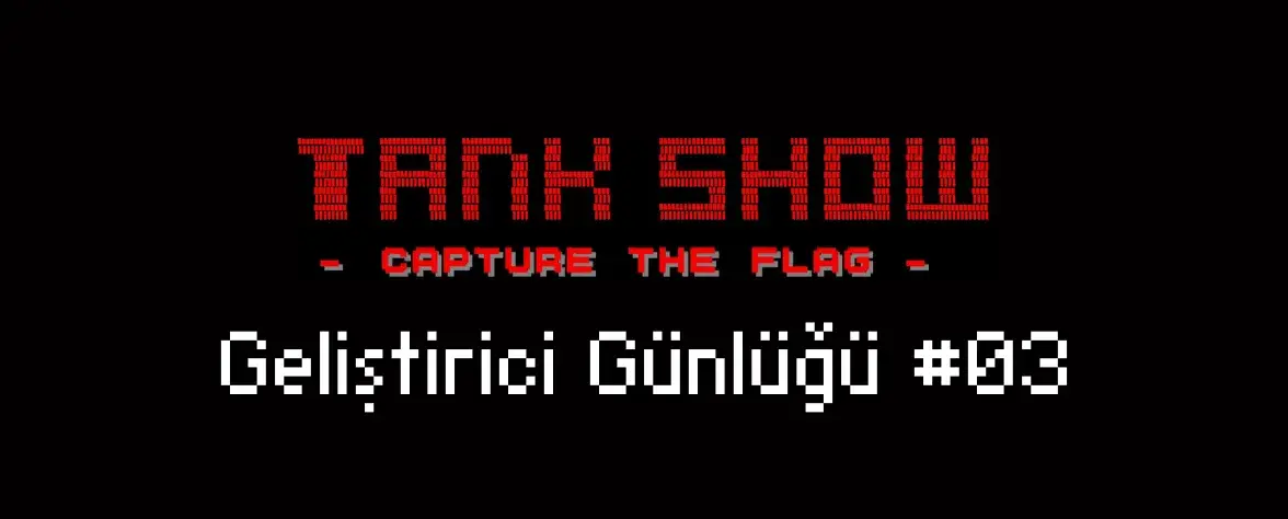 Tank Show: Definitive Edition Devlog #03 Kapak Görseli