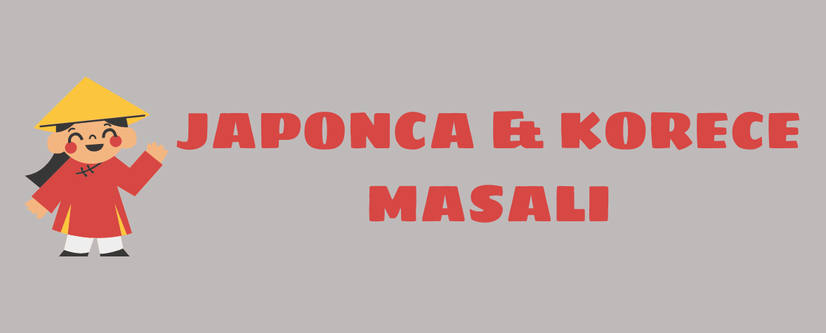 Featured image of post Japonca & Korece Masalı