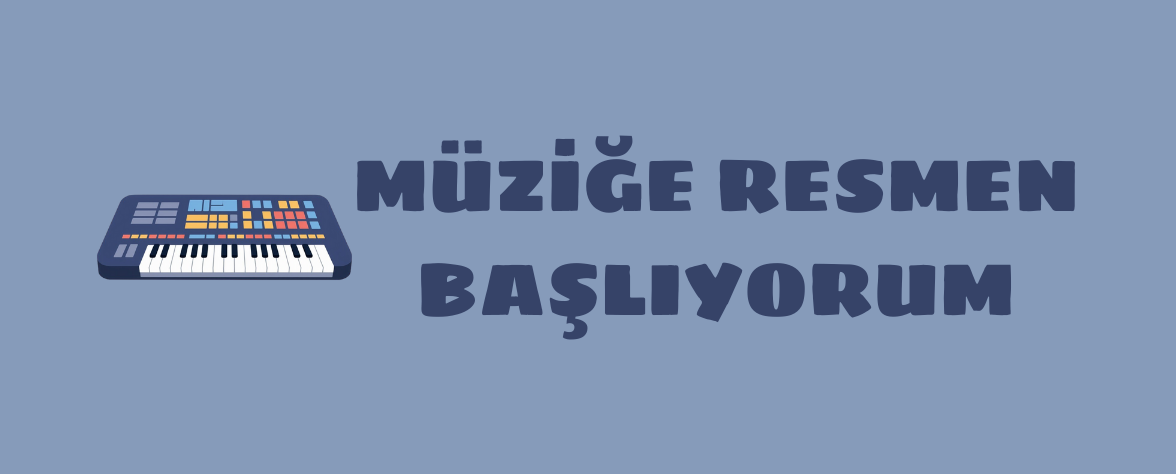 Featured image of post Müziğe Resmen Başlıyorum